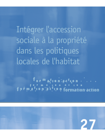 27 - L'accession sociale à la propriété et les politiques locales de l'habitat