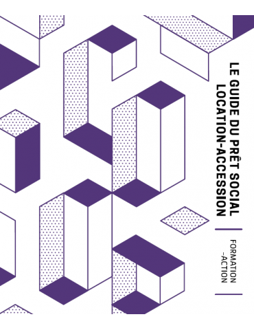 08 - Le Guide du Prêt Social Location-Accession 2022 (version papier)